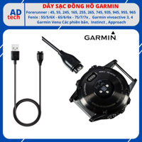 Dây sạc đồng hồ Garmin Forerunner 45 55 245 255 165 745 265 935 945 955 965 Fenix 5 6 7 vivoactive 3 4 venu instinct