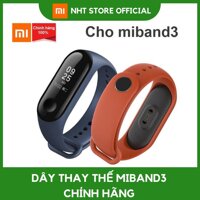 DÂY THAY THẾ MIBAND 3/4 - CHÍNH HÃNG