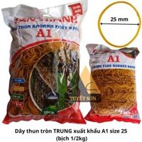 Dây thun tròn TRUNG xuất khẩu A1 25mm