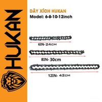 Dây xích HUKAN 6 inch - 8 icnh - 12 inch dùng cho máy CX1106r, CS008iBL, CS012IBL