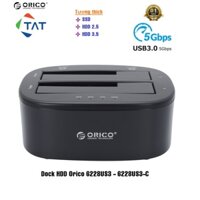 Đế Cắm Ổ Cứng Orico 6228US3 - DOCKING ORICO 6228US3 -C