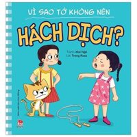 Để Em Luôn Ngoan Ngoãn Vì Sao Tớ Không Nên Hách Dịch