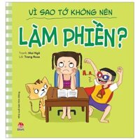 Để Em Luôn Ngoan Ngoãn Vì Sao Tớ Không Nên Làm Phiền