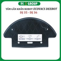 Đế Gắn Khăn lau cho Robot hút bụi Ecovacs Deebot DJ35, DJ36. ;