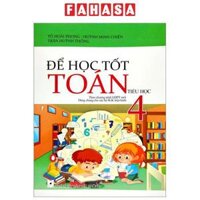 Để Học Tốt Toán 4 Theo Chương Trình Giáo Dục Phổ Thông Mới