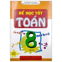 Để Học Tốt Toán 8 - Tập 2