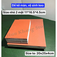 Đế kê màn hình, vệ sinh keo | Size nhỏ, to