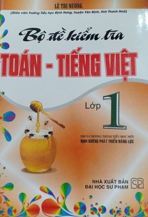 Đề kiểm tra học kì tiếng Việt - Toán lớp 1