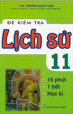 Đề kiểm tra Lịch Sử 11