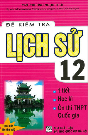 Đề kiểm tra Lịch Sử 12
