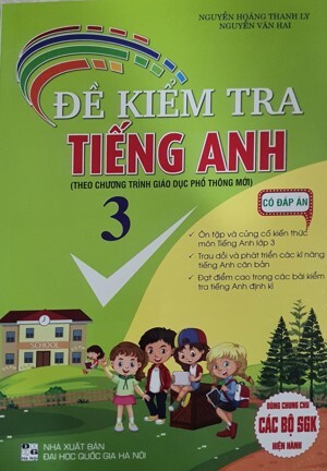 Đề Kiểm Tra Tiếng Anh Lớp 3 - Tác giả: Nguyễn Thị Thu Huế