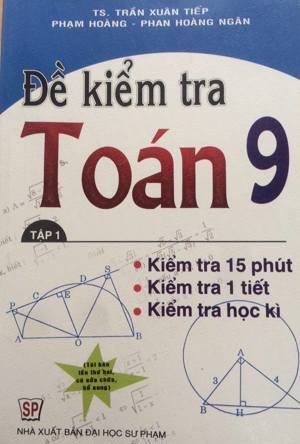 Đề kiểm tra toán 9 Tập 1