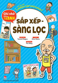 Để Lớn Lên Không Gặp Khó Khăn! - Sắp Xếp - Sàng Lọc