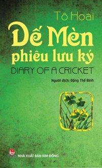 Dế Mèn Phiêu Lưu Ký - Diary Of A Cricket Song Ngữ Việt - Anh