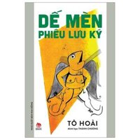Dế Mèn Phiêu Lưu Ký  Thành Chương Minh Họa - Ấn Bản Kỉ Niệm 100 Năm Tô Hoài