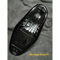 Đế nhựa Yên Xe Sirius FI (loại tốt) đúng form zin