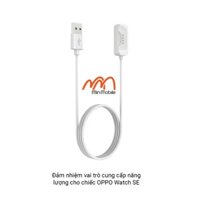 Đế Sạc - Cáp Sạc OPPO Watch SE