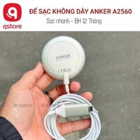 Đế Sạc Không Dây Anker A2560, Sạc Nam Châm, Chân Cắm Type C, Dây Dài 1.5 Mét BH 12 Tháng