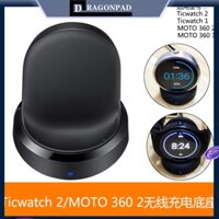 Đế Sạc Không Dây Cho Moto 360 2 1 Ticwatch 2