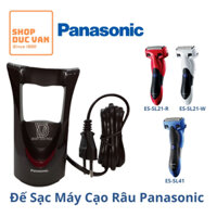 Đế Sạc Máy Cạo Râu Panasonic ES-SL21 ES-SL41 ES-BSL2 ES-BSL4 [ Shop Đức Vân ]