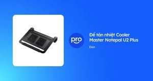 Đế tản nhiệt Cooler Master Notepal U2 Plus