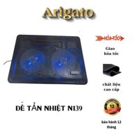 Đế Tản Nhiệt Laptop N139 2 quạt chạy cực êm. bảo hành 3 tháng