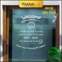 Decal Dán Cửa Kính, Đề can Giờ Mở Cửa, Decan dán kính, Chữ dán, FREE Thiết Kế - Hana Decals - V16
