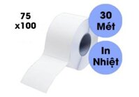 Decal nhiệt 75×100 – Cuộn 250 tem in nhãn sắc nét giá rẻ