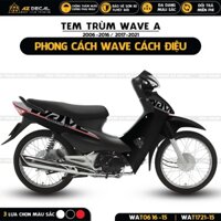 Decal Xe Wave Thiết Kế Chữ Cách Điệu Cực Chất | WAT-15 | Tem Trùm Wave A 100 110cc Chất Liệu Cao Cấp Chống Phai Màu