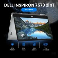 DELL INSPIRON 7573 2in1 i7-8550U RAM 16G SSD 256G MX130 2G 15.6" 4K TOUCH