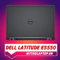 Dell Latitude E5550 Core i7 5600U – Ram 16GB – SSD 128GB – 15.6 FHD