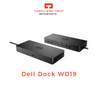 Dell WD19 Docking Station - Bảo Hành 12 Tháng