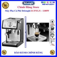 [Delonghi ECP 35.31] Máy pha cà phê Delonghi ECP35.31, Bảo hành hính hãng 12 tháng