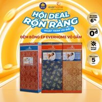 Đệm bông ép EVERHOME vỏ gấm - bảo hành chính hãng 5 năm