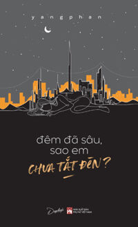 Đêm Đã Sâu, Sao Em Chưa Tắt Đèn?