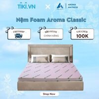 Đệm Foam Aroma Classic - 160x200x10cm