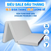 Đệm Foam Nhật Bản Oyasumi Premium 3 Tấm ( massage)