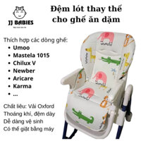Đệm ghế ăn dặm umoo, mastela , chilux bằng vải