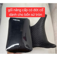 Đệm gối có đót cổ nâng cấp cho bồn gội sứ tròn