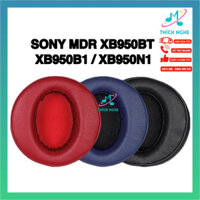 Đệm tai nghe Sony MDR XB950 XB950BT XB950B1 XB950N1 - Pad tai nghe sony XB950 XB950BT XB950B1 XB950N1 - Thích Nghe