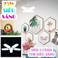 ĐÈN 5 CÁNH 75W SIÊU SÁNG - XẾP GỌN