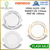 Đèn Âm Trần 12W Viền Vàng, Bạc, Trắng Siêu Mỏng(NSD126W135) Chính Hãng Nanoco