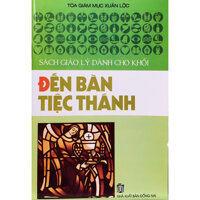 Đến Bàn Tiệc Thánh - GL05