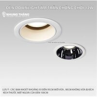 Đèn Downlight Âm Trần Chống Chói 12W - Chip LED Osram Siêu Sáng - Khoét Lỗ 93-95cm - Bảo Hành 12 Tháng - CÓ VIDEO
