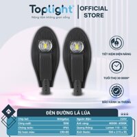 ĐÈN ĐƯỜNG LÁ LÚA TOPLIGHT SIÊU SÁNG CÔNG SUẤT 50W-100W-150W