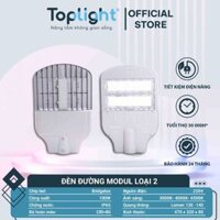 ĐÈN ĐƯỜNG MODUL TOPLIGHT LOẠI II KHÔNG CHỈNH ĐƯỢC GÓC SÁNG 150W-200W-250W