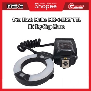 Đèn Flash Meike MK-14EXT Ring Flash for Canon-Nikon