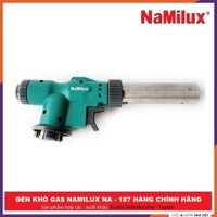 ĐÈN KHÒ GAS NAMILUX NA-187 CHUYÊN NGHIỆP ( ĐÁNH LỬA TỰ ĐỘNG )