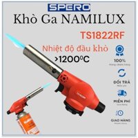 Đèn khò GAS NAMILUX TS1822RF nhiệt độ đầu khò lên tới 1200 độ C chính hãng 100% bảo hành 6 tháng.