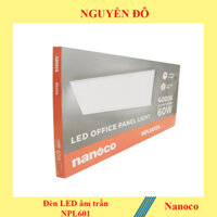 Đèn LED âm trần 1200x600 Nanoco NPL60126/NPL60124/NPL60123,với công suất 60W là sản phẩm đèn LED cao cấp và hiệu quả